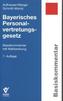 Bayerisches Personalvertretungsgesetz (BayPVG), Basiskommentar