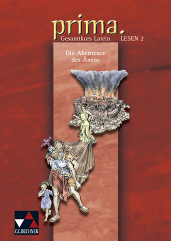 Lesen 2, Die Abenteuer der Äneas