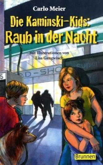 Die Kaminski-Kids - Raub in der Nacht