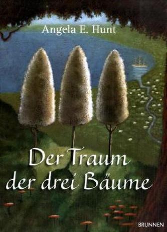 Der Traum der drei Bäume