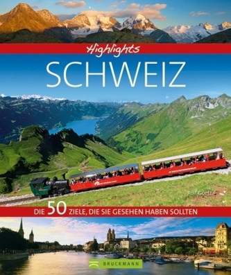 Highlights Schweiz