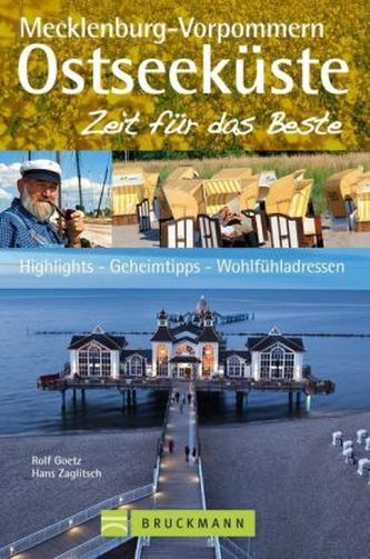 Ostseeküste Mecklenburg-Vorpommern, Zeit für das Beste