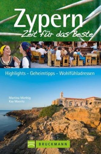 Zypern, Zeit für das Beste