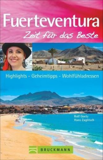 Fuerteventura, Zeit für das Beste