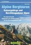 Alpine Bergtouren Kaisergebirge und Berchtesgadener Alpen