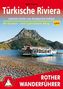 Rother Wanderführer Türkische Riviera