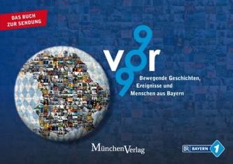 9vor9 - Bewegende Geschichten, Ereignisse und Menschen aus Bayern