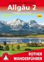 Rother Wanderführer Allgäu. Bd.2
