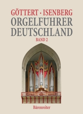 Orgelführer Deutschland. Bd.2