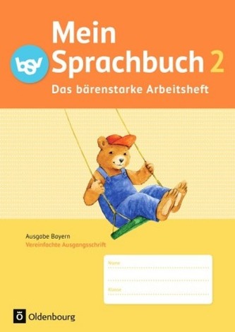 2. Jahrgangsstufe, Das bärenstarke Arbeitsheft in Vereinfachter Ausgangsschrift