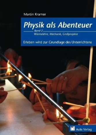 Wärmelehre, Mechanik, Großprojekte