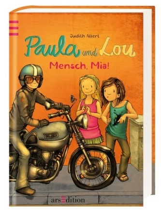 Paula und Lou - Mensch, Mia!