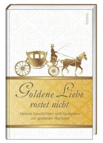 Goldene Liebe rostet nicht