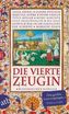 Die vierte Zeugin