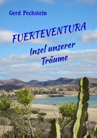 Fuerteventura - Insel unserer Träume