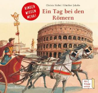 Ein Tag bei den Römern