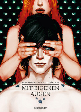 Mit eigenen Augen