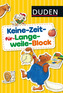 Keine-Zeit-für-Langeweile-Block