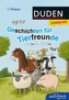 Geschichten für Tierfreunde 1. Klasse