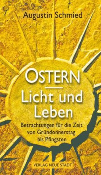 Ostern - Licht und Leben