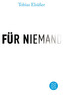 Für niemand