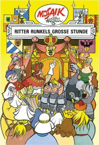 Dig, Dag und Ritter Runkel - Ritter Runkels große Stunde