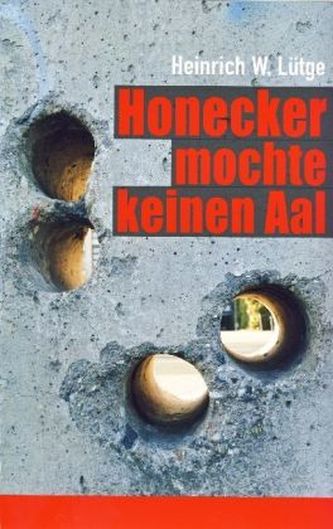 Honecker mochte keinen Aal