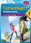 Ferienheft Mathematik 1. Klasse