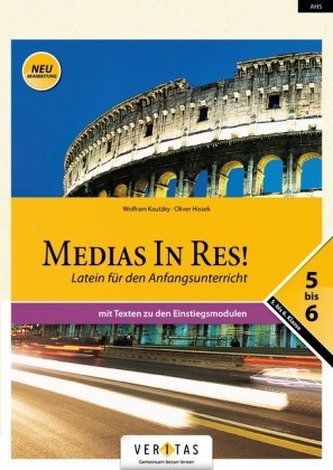 Latein für den Anfangsunterricht - mit Texten zu den Einstiegsmodulen, AHS 5. bis 6. Klasse