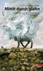 Mittlt durch giahn
