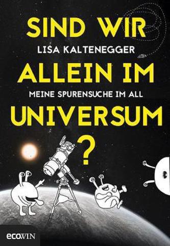 Sind wir allein im Universum?