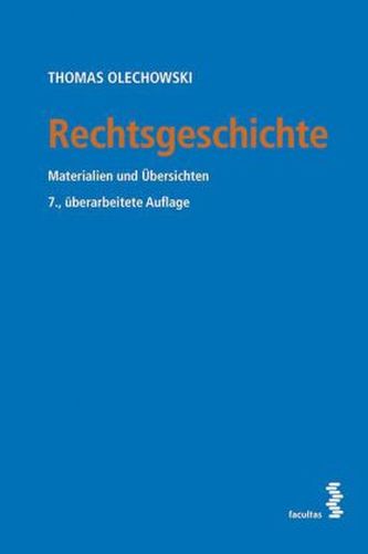 Rechtsgeschichte (f. Österreich)