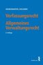 Verfassungsrecht. Allgemeines Verwaltungsrecht (f. Österreich)