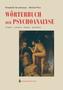 Wörterbuch der Psychoanalyse, 2 Tle.