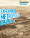 Experiment Metropole