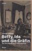 Betty, Ida und die Gräfin