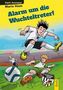 Alarm um die Wuchteltreter!