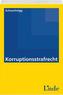 Korruptionsstrafrecht (f. Österreich)