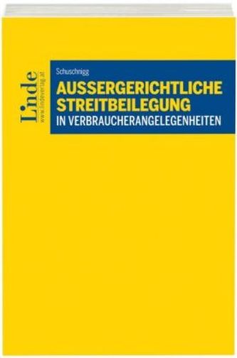 Außergerichtliche Streitbeilegung in Verbraucherangelegenheiten (f. Österreich)