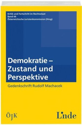 Demokratie - Zustand und Perspektiven