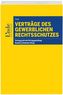 Verträge des gewerblichen Rechtsschutzes (f. Österreich)