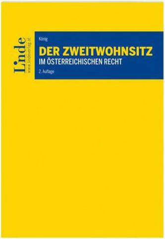 Der Zweitwohnsitz im österreichischen Recht
