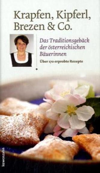 Krapfen, Kipferl, Brezen & Co.