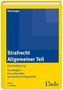 Strafrecht Allgemeiner Teil (f. Österreich). Bd.1