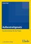 Außerstreitgesetz (AußStrG), Kommentar (f. Österreich)
