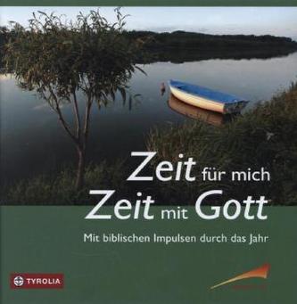 Zeit für mich - Zeit für Gott