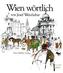 Wien wörtlich