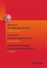 Umformtechnik 1 / Metal Forming 1 / Formage 1