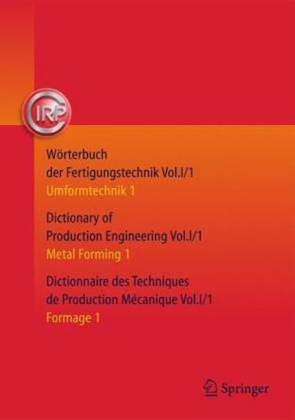 Umformtechnik 1 / Metal Forming 1 / Formage 1