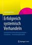 Erfolgreich systemisch verhandeln